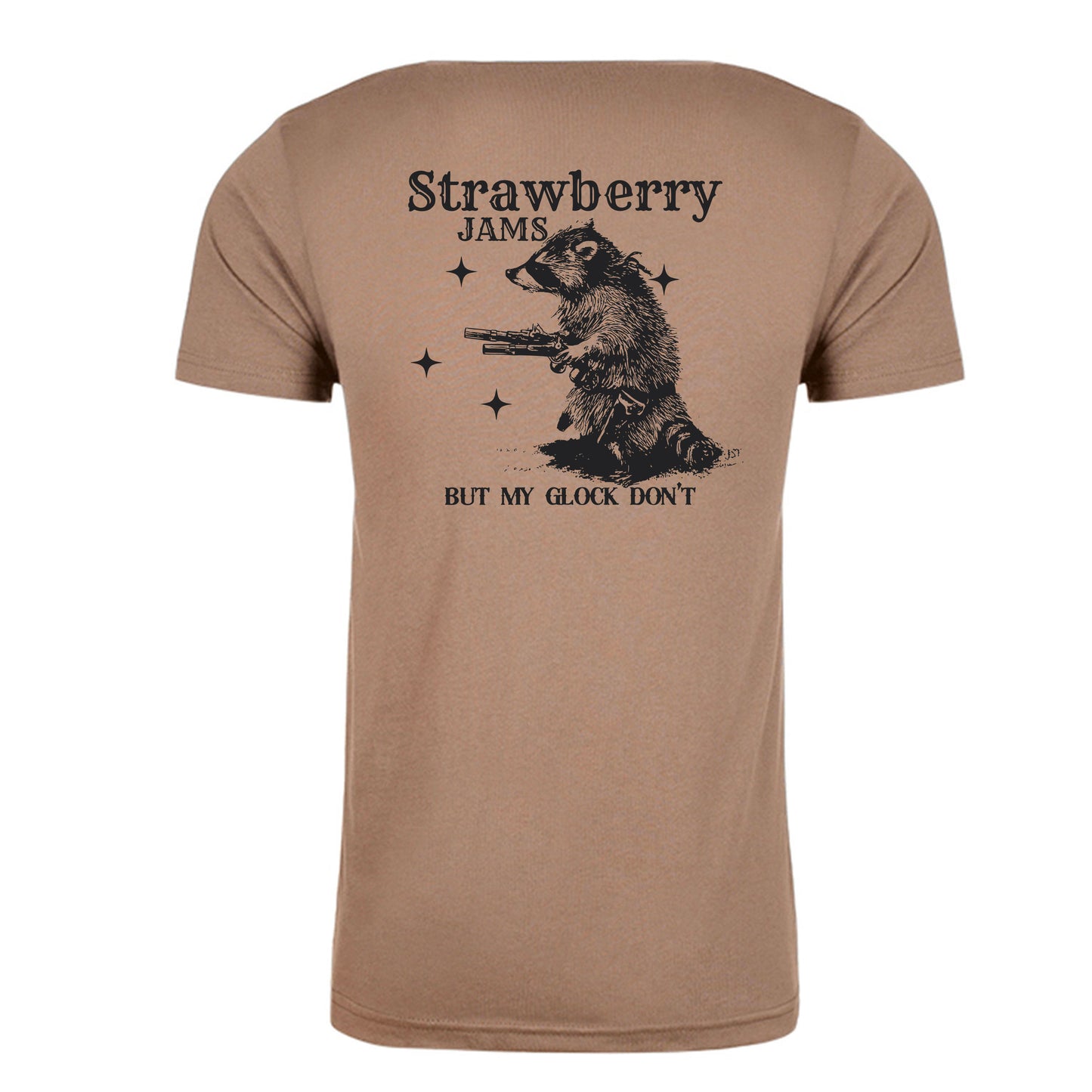 Strawberry Jams but my Glock Dont T-shirt